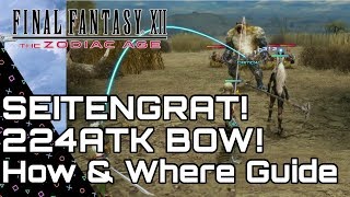 Final Fantasy XII Zodiac Age Seitengrat Bow How amp Where to get it High Success Method [upl. by Rodmur424]