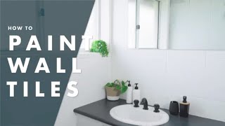 How To Paint Bathroom Tiles  Bunnings Warehouse [upl. by Stuppy]