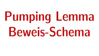 Pumping Lemma  Beweisschema [upl. by Kapeed695]