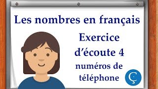 Les nombres en français exercice découte 4 [upl. by Fenwick]